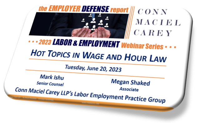 Hot Topics in Wage and Hour Law [Webinar Recording] - Employer Defense ...