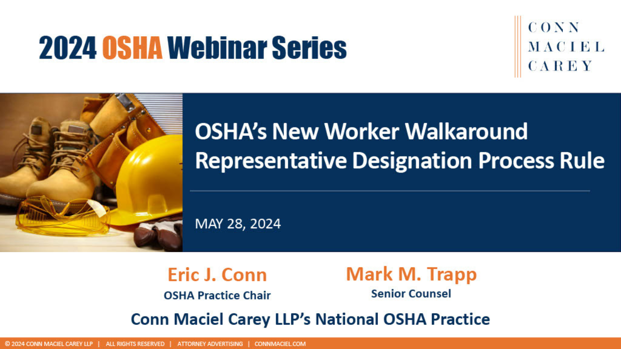 OSHA's New Worker Walkaround Rule [Webinar Recording] - OSHA Defense Report
